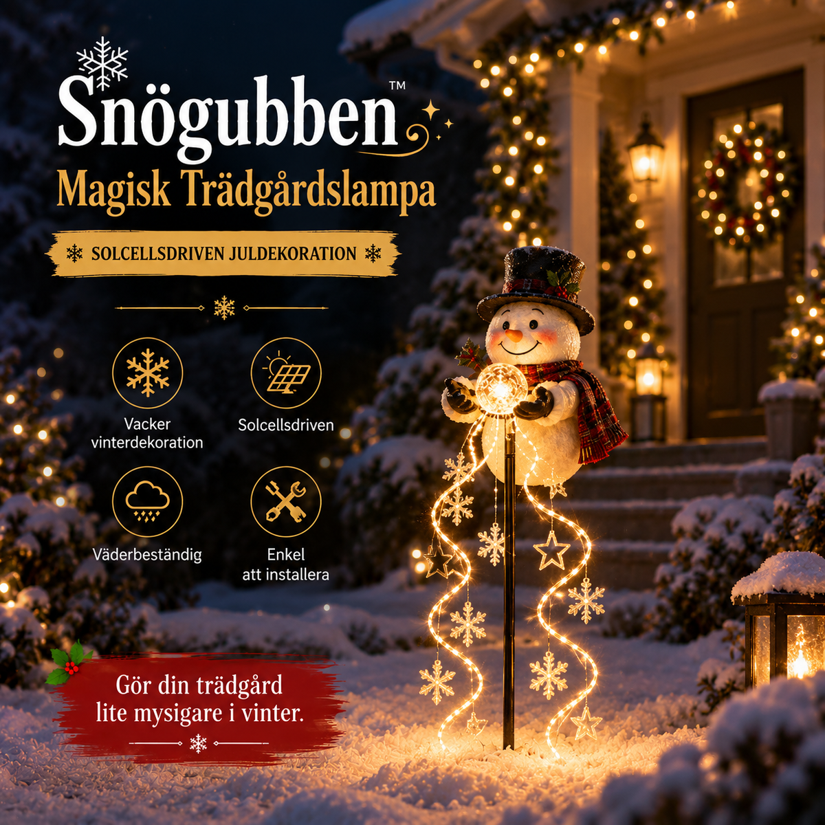 Snögubben™ – Solcellsdriven Trädgårdslampa